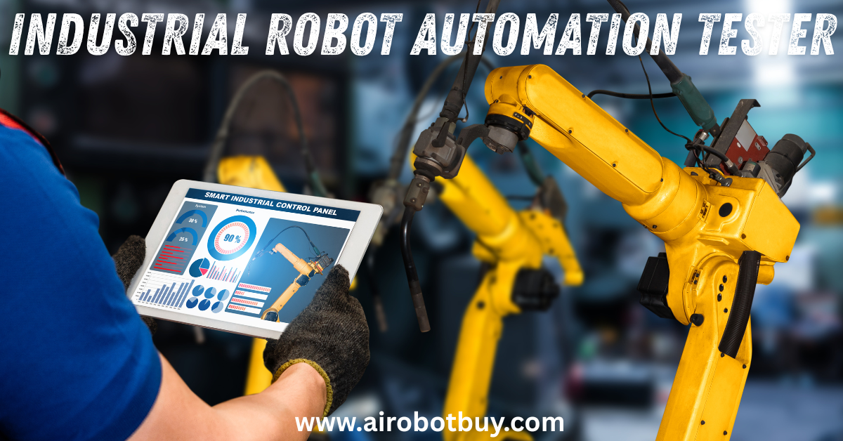Industrial Robot Automation Tester