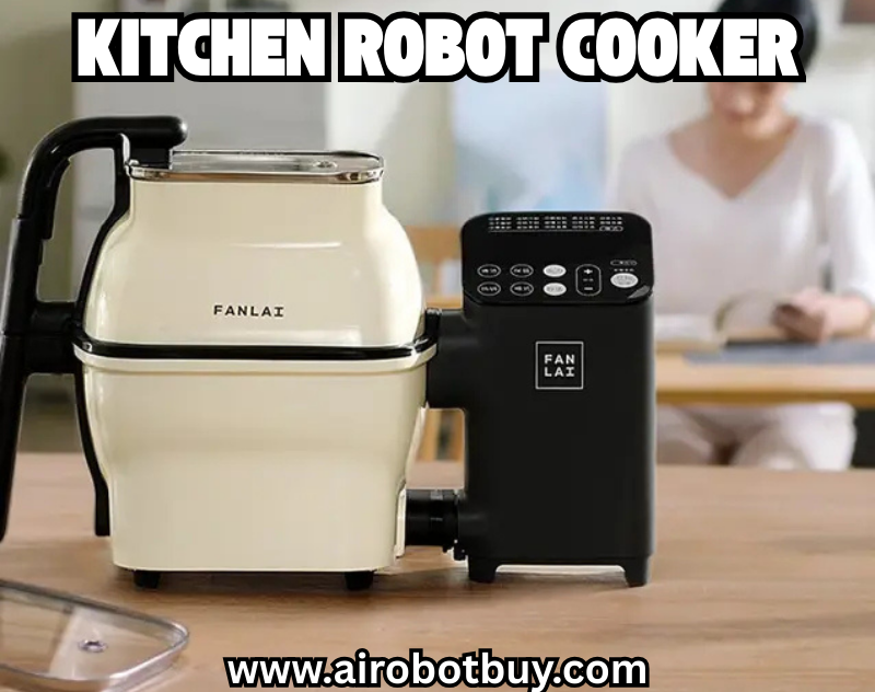 Kitchen Robot Cooker